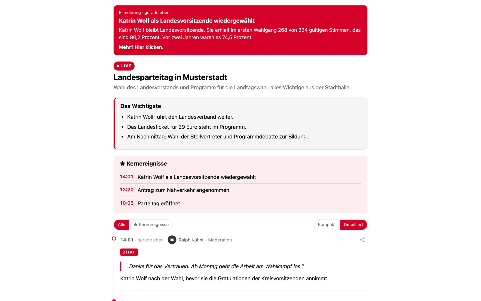 Leseransicht eines Liveblogs „Landesparteitag in Musterstadt“: oben ein rotes Band „Eilmeldung · gerade eben - Katrin Wolf als Landesvorsitzende wiedergewählt“ mit dem Ergebnis, darunter Status Live, der Kasten „Das Wichtigste“, die Liste der Kernereignisse mit Uhrzeiten und der jüngste Eintrag, ein Zitat. Mit Beispielinhalten.